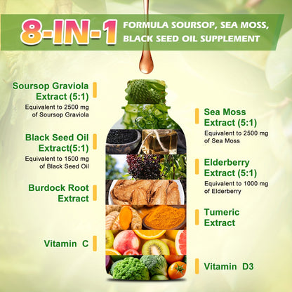 8-IN-1 Soursop Graviola Liquid Drops, NaturalGraviola Leaf & Fruit Complex Supplement with Sea Moss, Black Seed Oil, Elderberry, Burdock Root, Tumeric, Gluten-Free, 2fl.oz Bottle with Dropper for Daily Health & Wellness,mothe